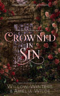 Crowned in Sin - Amelia Wilde,Willow Winters - cover
