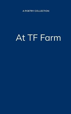 At TF Farm - Tinkerbell's Twin - cover