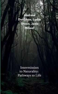 Intermission to Naturality - Ls & Jm Ad - cover