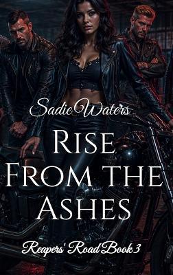 Rise From the Ashes - Sadie Waters - cover