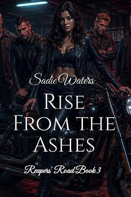Rise From the Ashes - Sadie Waters - cover