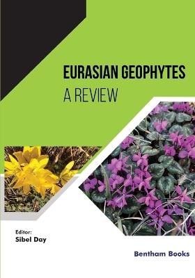 Eurasian Geophytes: A Review - Sibel Day - cover