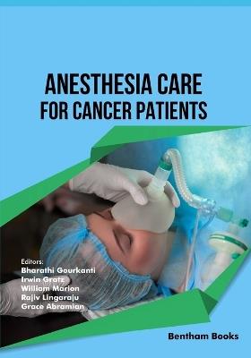 Anesthesia Care for Cancer Patients - cover