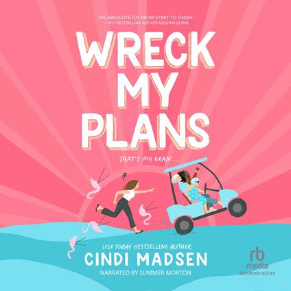 Wreck My Plans