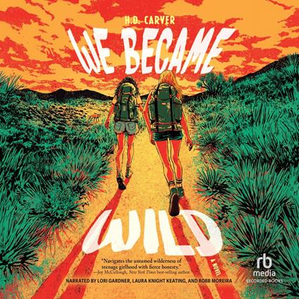 We Became Wild