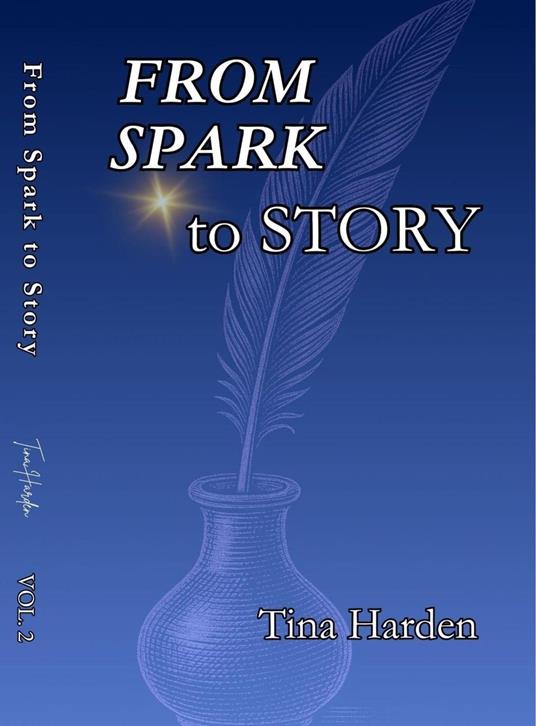 From Spark to Story