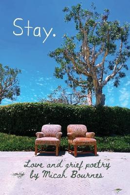 Stay. - Micah Bournes - cover