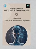 Navigating AI Ethics and Compliance