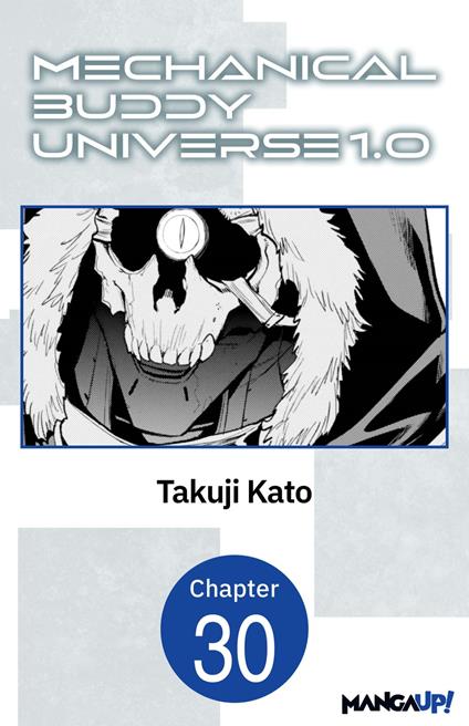 Mechanical Buddy Universe 1.0 #030