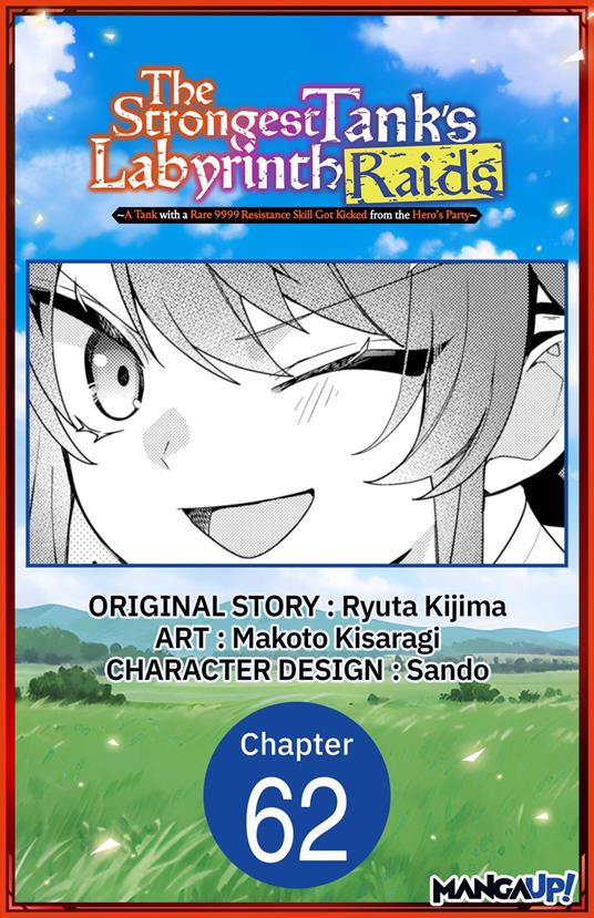 The Strongest Tank's Labyrinth Raids -A Tank with a Rare 9999 Resistance Skill Got Kicked from the Hero's Party- #062