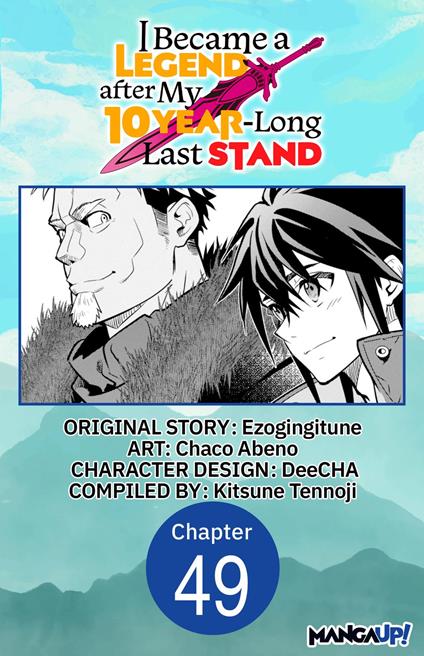 I Became a Legend after My 10 Year-Long Last Stand #049