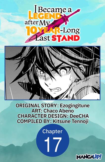 I Became a Legend after My 10 Year-Long Last Stand #017