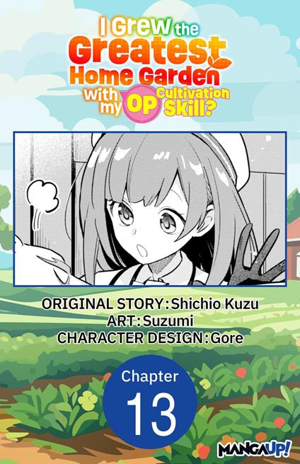 I Grew the Greatest Home Garden with my OP Cultivation Skill? #013