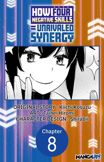 How Four Negative Skills = Unrivaled Synergy #008