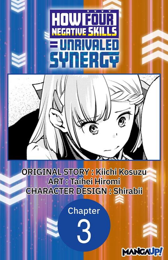 How Four Negative Skills = Unrivaled Synergy #003