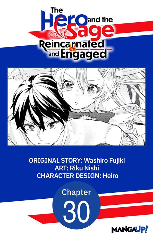 The Hero and the Sage, Reincarnated and Engaged #030