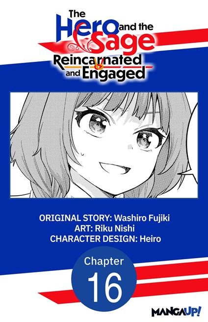 The Hero and the Sage, Reincarnated and Engaged #016