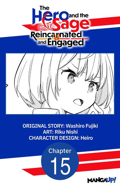 The Hero and the Sage, Reincarnated and Engaged #015