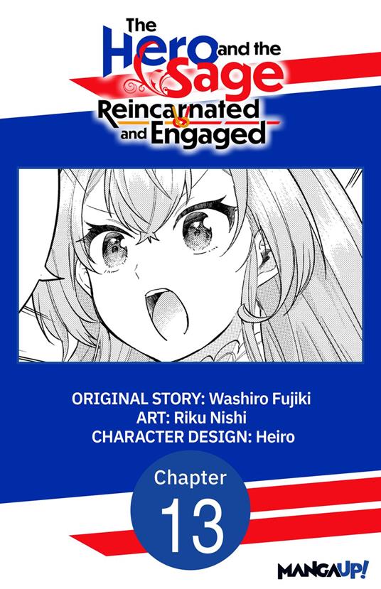 The Hero and the Sage, Reincarnated and Engaged #013