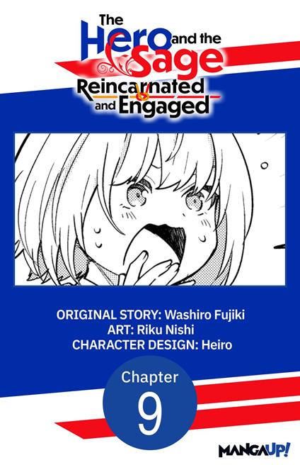 The Hero and the Sage, Reincarnated and Engaged #009
