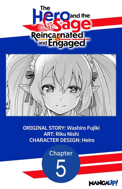 The Hero and the Sage, Reincarnated and Engaged #005
