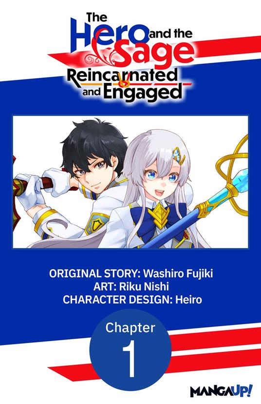 The Hero and the Sage, Reincarnated and Engaged #001