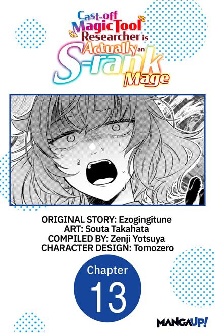 Cast-off Magic Tool Researcher is Actually an S-rank Mage #013