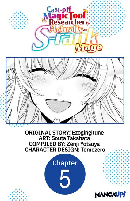 Cast-off Magic Tool Researcher is Actually an S-rank Mage #005