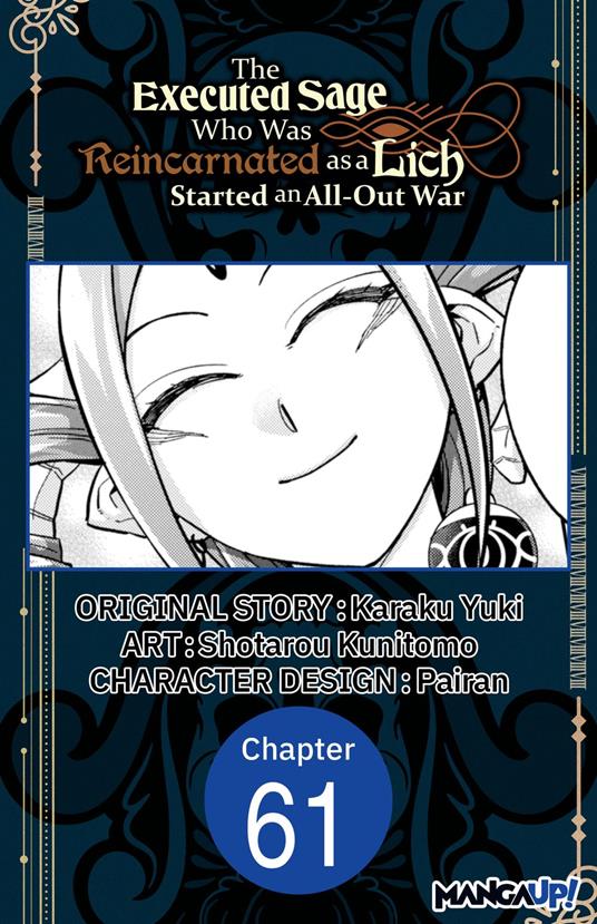 The Executed Sage Who Was Reincarnated as a Lich Started an All-Out War #061