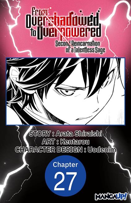 From Overshadowed to Overpowered: Second Reincarnation of a Talentless Sage #027