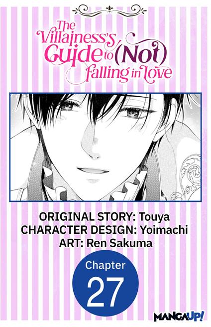 The Villainess's Guide to (Not) Falling in Love #027