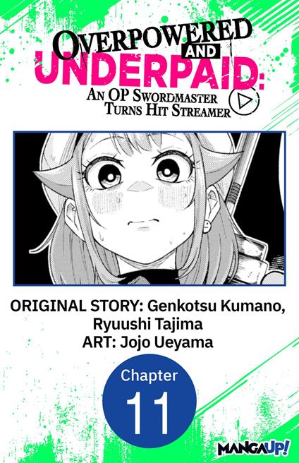 Overpowered and Underpaid: An OP Swordmaster Turns Hit Streamer #011