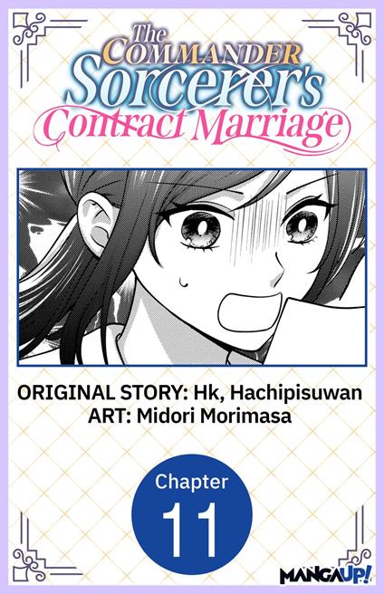 The Commander Sorcerer's Contract Marriage #011