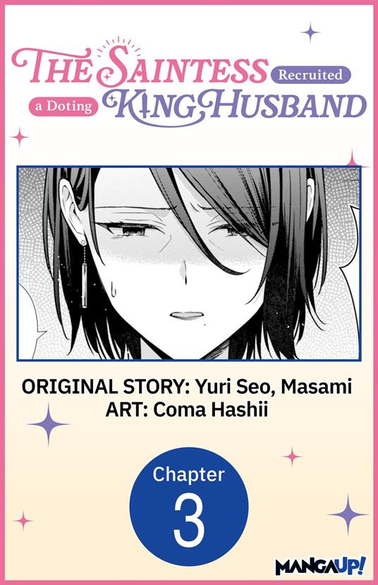 The Saintess Recruited a Doting King Husband #003