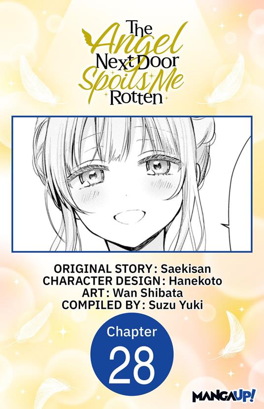 The Angel Next Door Spoils Me Rotten #028