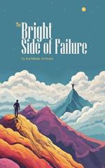 The Bright Side of Failure