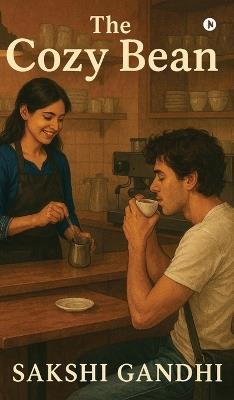 The Cozy Bean - Sakshi Gandhi - cover