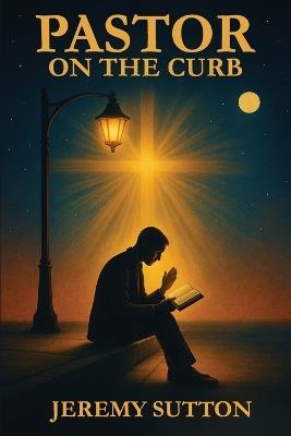 Pastor on the Curb - Jeremy Sutton - cover