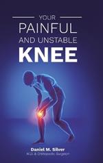 Your Painful and Unstable Knee