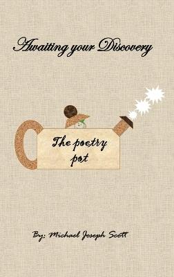 The Poetry Pot - Michael J Scott - cover