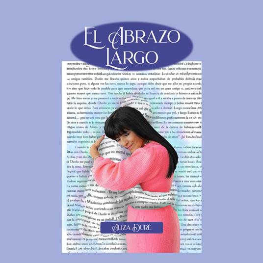 El Abrazo Largo