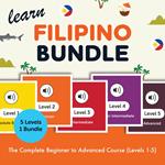 Learn Filipino Bundle - The Complete Beginner to Advanced Course (Levels 1-5)
