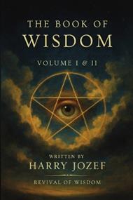The Book of Wisdom: Volume 1 and 2 Revival of Wisdom