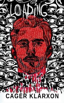 Loading... - Cager Klarxon - cover