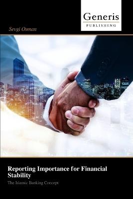 Reporting Importance for Financial Stability - Sevgi Osman - cover