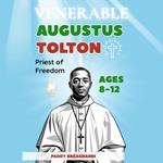 Venerable Augustus Tolton