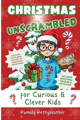 Christmas Unscrambled - Pamela Pettyfeather - cover