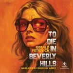 To Die in Beverly Hills