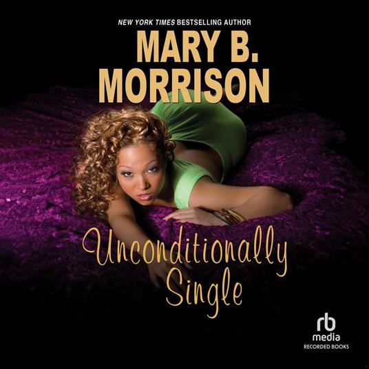 Unconditionally Single