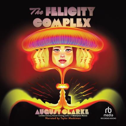 The Felicity Complex